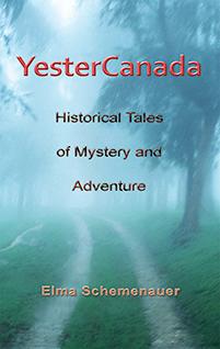 cover of YesterCanada by Elma Schemenauer
